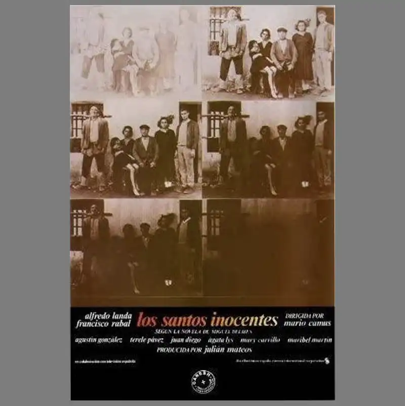 'LOS SANTOS INOCENTES'. Dir. Mario Camus. España. 1984 LOS SANTOS INOCENTES. Dir. Mario Camus. Espana. 1984