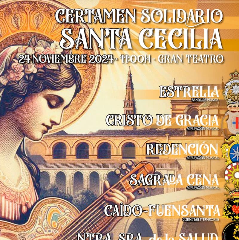 CERTAMEN SOLIDARIO SANTA CECILIA. Gran Teatro de Cordoba. Domingo 24 Noviembre 2024