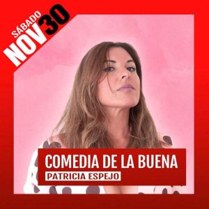 COMEDIA DE LA BUENA. Teatro Avanti Cordoba. 30 Noviembre 2024