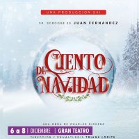 CUENTO DE NAVIDAD. Gran Teatro de Cordoba. Del 6 al 8 de Diciembre 2024