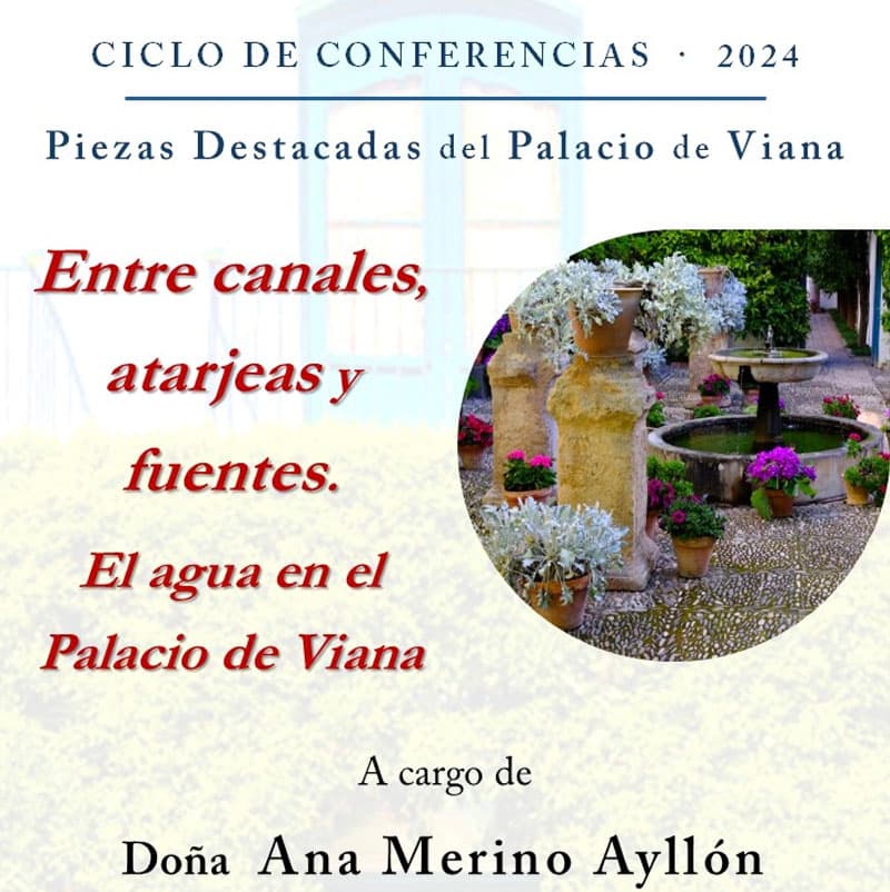 Ciclo de conferencias en el PALACIO DE VIANA. Córdoba 2024