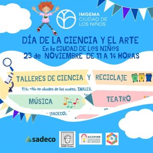 DIA DE LA CIENCIA Y EL ARTE. IMGEMA. Sabado 23 Noviembre 2024