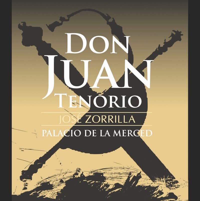 DON JUAN TENORIO. Palacio de la Merced. Octubre-Noviembre 2024