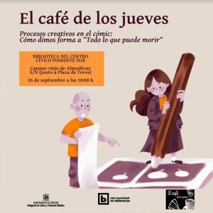 EL CAFE DE LOS JUEVES. Centro Civico Poniente Sur. Jueves 26 Septiembre 2024