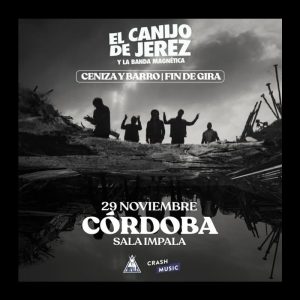 EL CANIJO DE JEREZ. Sala Impala Cordoba Noviembre 2024