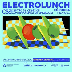 ELECTROLUNCH. C3A Cordoba. Sabado 8 Febrero 2025