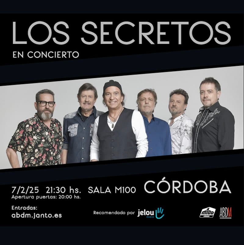 LOS SECRETOS. Sala M100 Córdoba. Febrero 2025