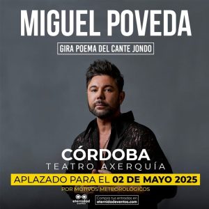 MIGUEL POVEDA. Teatro de la Axerquia Cordoba. NUEVA FECHA 2 de mayo de 2025