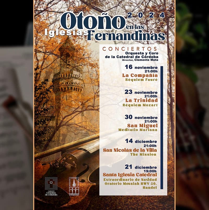 OTONO EN LAS IGLESIAS FERNANDINAS. Cordoba Noviembre diciembre 2024