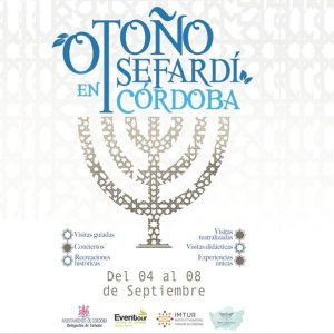 OTONO SEFARDI EN CORDOBA. Del 4 al 8 septiembre 2024