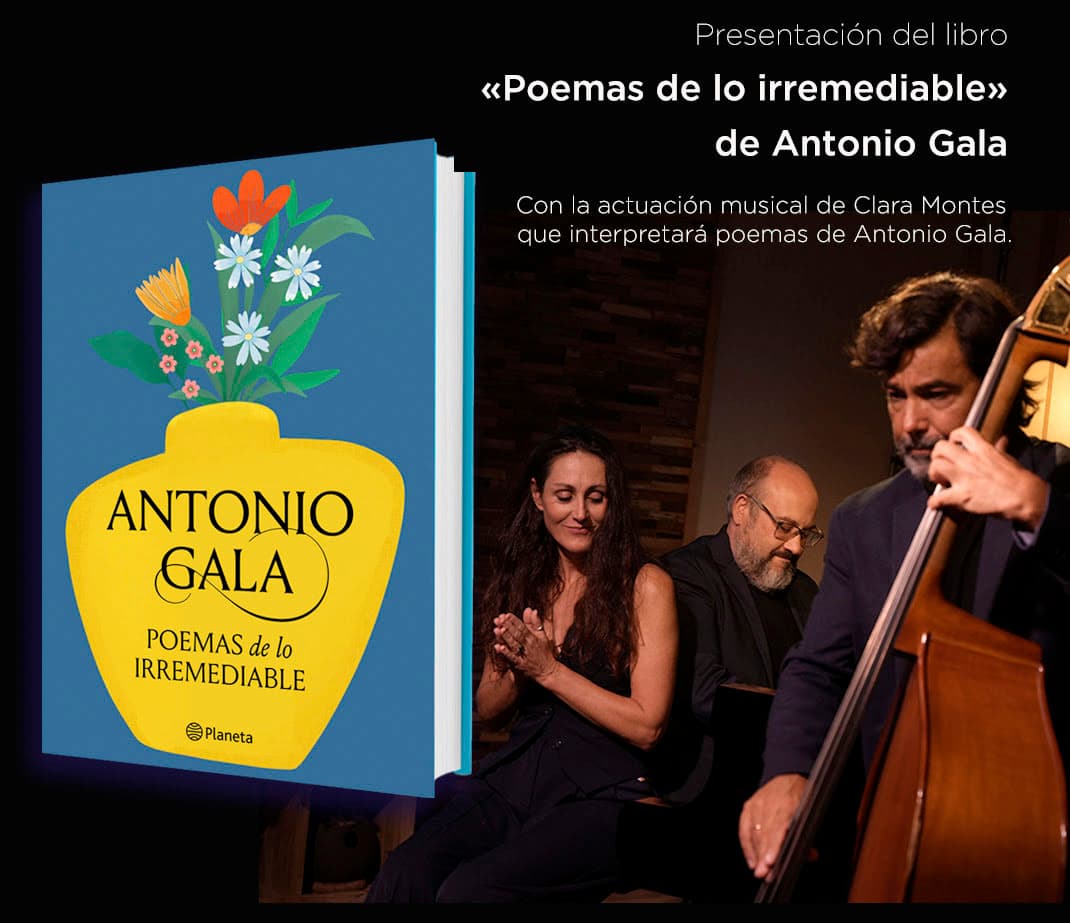 Presentación de 'Poemas de lo irremediable' de Antonio Gala. Jueves 4 Octubre 2024