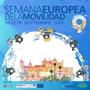 SEMANA EUROPEA DE LA MOVILIDAD. Cordoba 16 al 22 Septiembre 2024