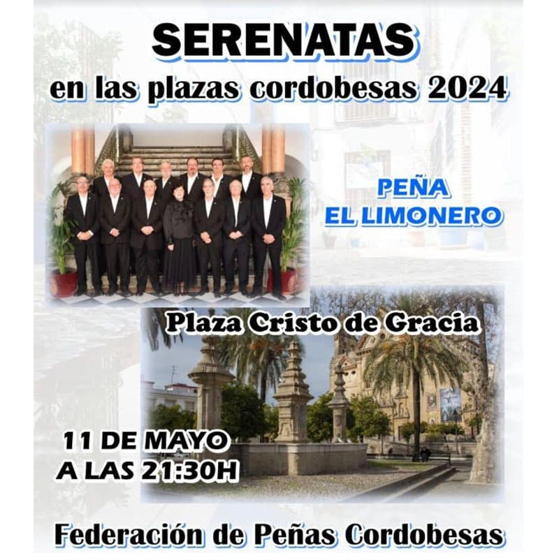 Serenatas en las Plazas Cordobesas. Sabado 11 Mayo 2024