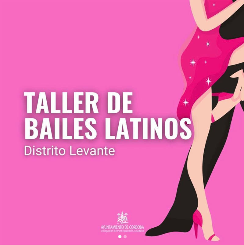 TALLER BAILES LATINOS. DISTRITO LEVANTE. Inscripciones hasta el 17 de abril 2024