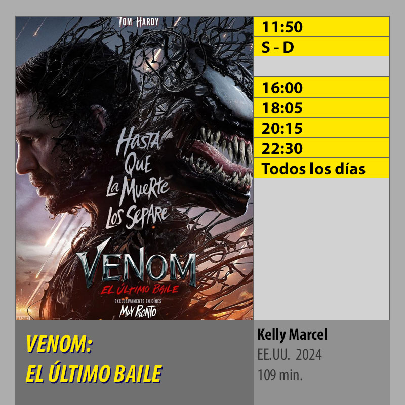 VENOM--EL-ÚLTIMO-BAILE-MK2-CineSur-Tablero-Córdoba