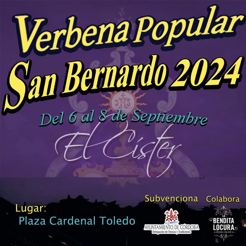 VERBENA POPULAR SAN BERNARDO. Córdoba. 6 al 8 Septiembre 2024